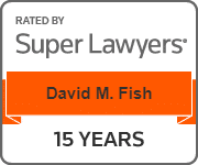 Super Lawyers Milestone badge for David Fish